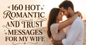 Love And Trust Messages For My Wife